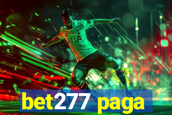 bet277 paga